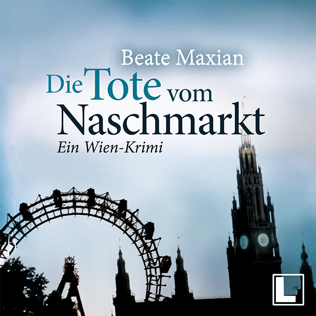 Hörbuch Cover Beate Maxian Krimi - Die Tote vom Naschmarkt